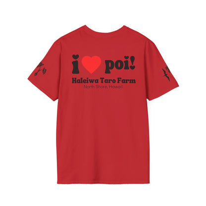 I Love Poi Shirt. Haleiwa Taro Farm.